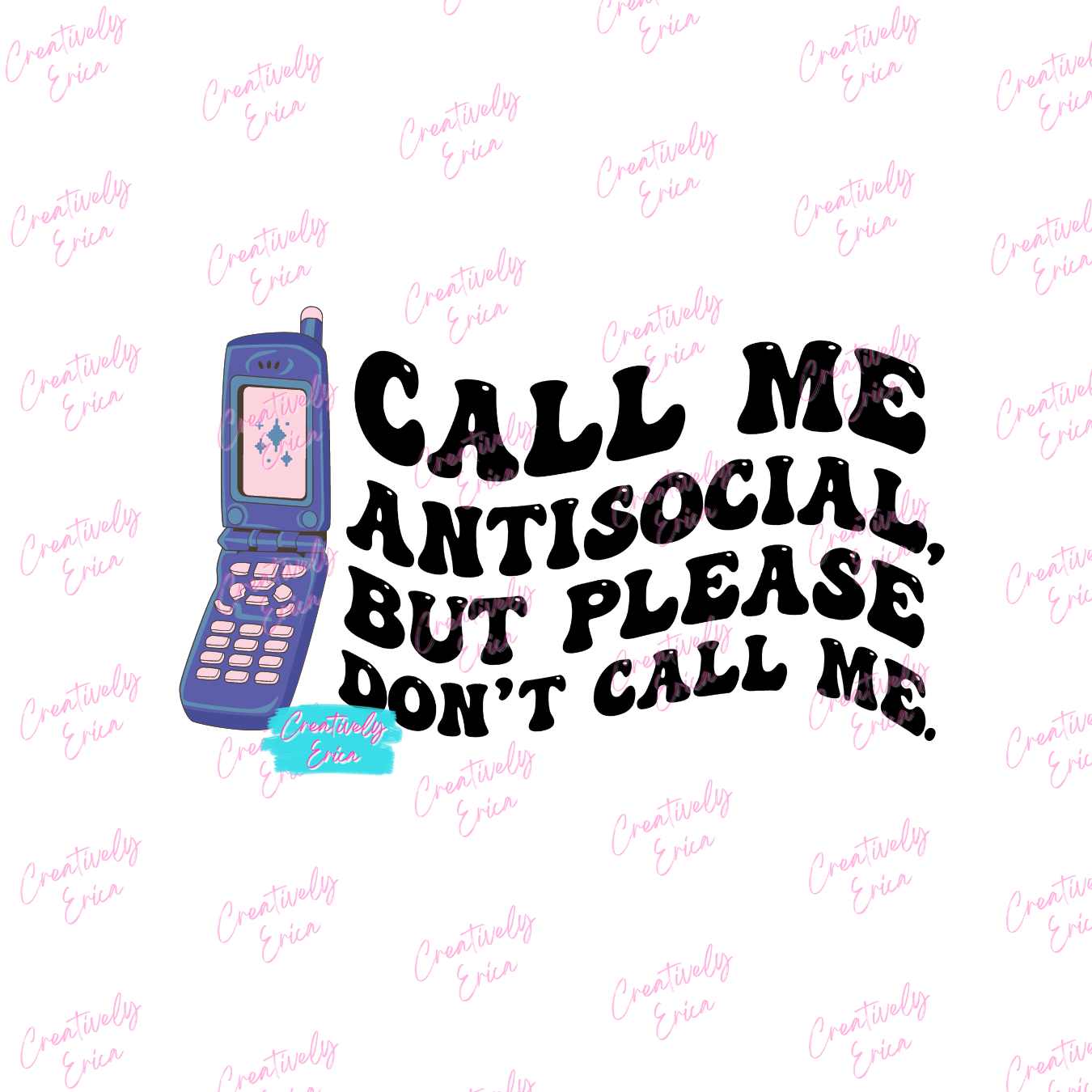 Don't Call Me Digital Download
