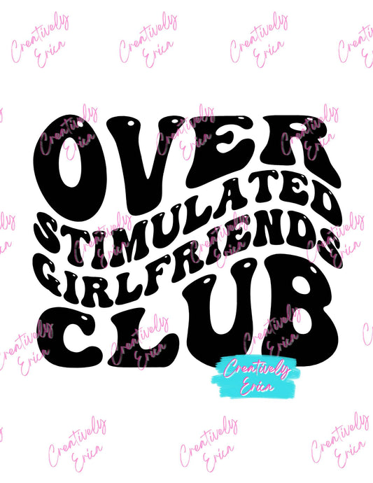Over Stimulated Girlfriends Club Digital Download