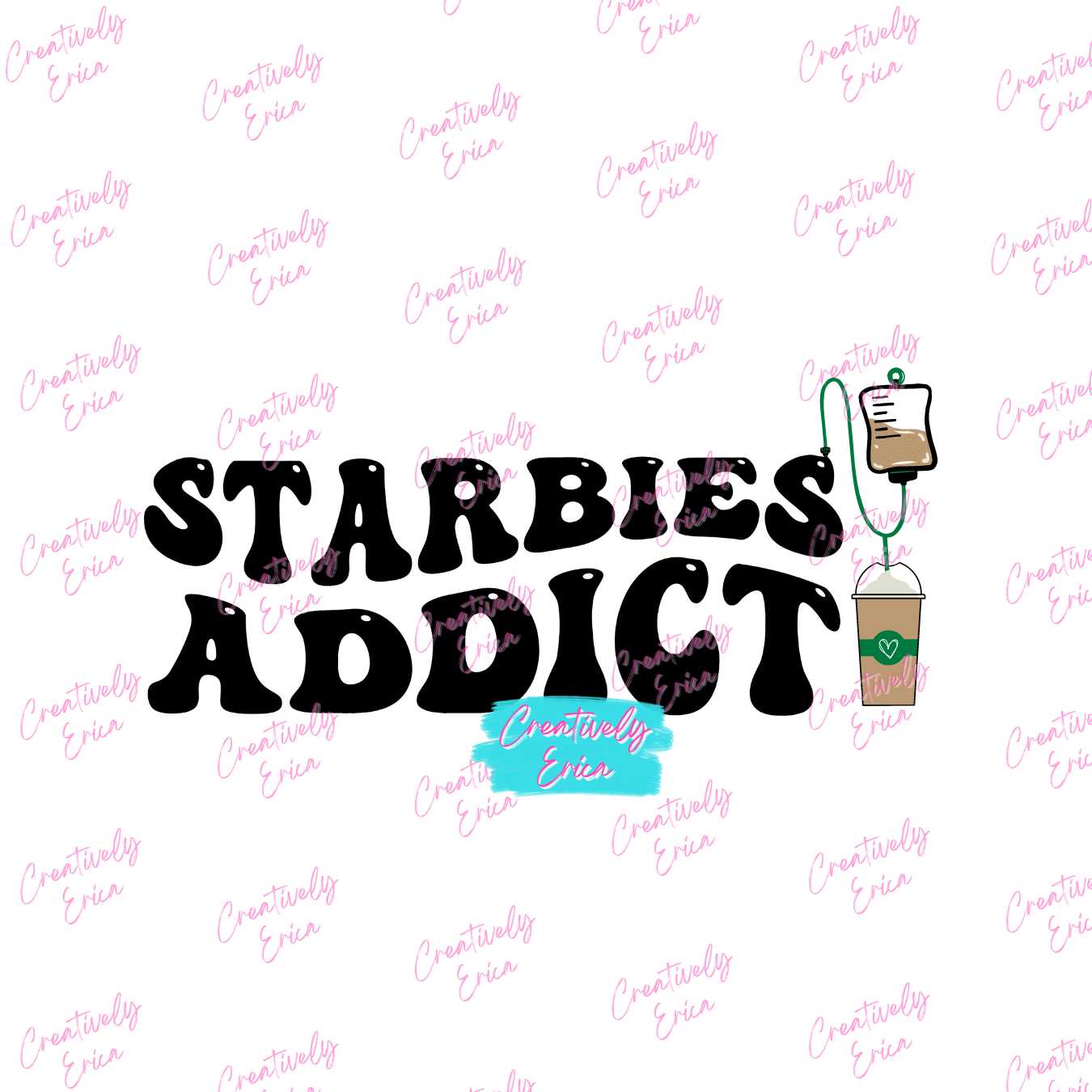 Starbies Addict Digital Design