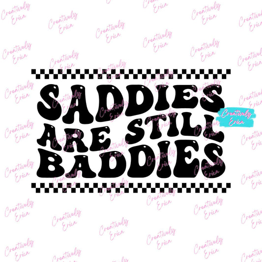 Saddies Are Still Baddies Digital Download