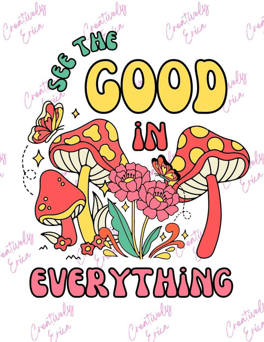 See The Good In Everything Digital Design